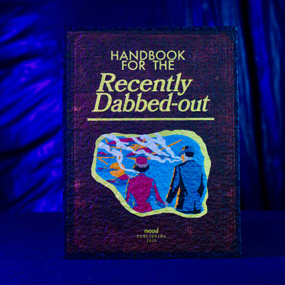 Moodmats - Handbook For The Recently Dabbed-Out (MAT)