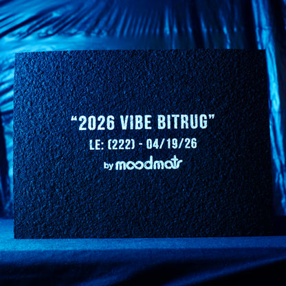 Moodmats - 2026 (((VIBE))) BITRUG